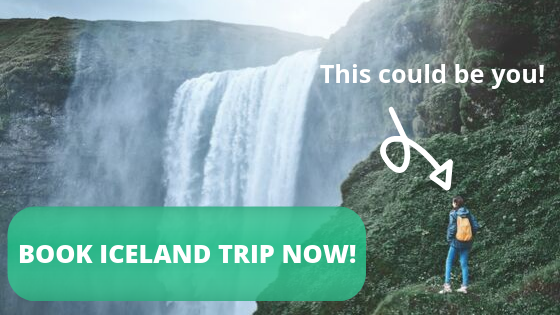 Book your Iceland trip now!